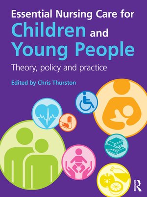 cover image of Essential Nursing Care for Children and Young People